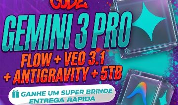 [COM BRINDE] Gemini PRO + Gemini + 5TB + Flow + Antigravity