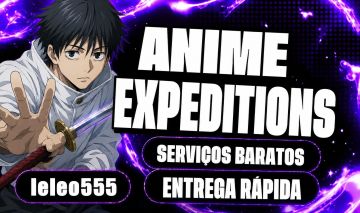 ANIME EXPEDITIONS Serviços de Anime Rápidos e Baratos!