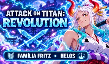 ATTACK ON TITAN REVOLUTION: FAMÍLIAS FRITZ E HELOS (LEIA A DESCRIÇÃO IMPORTANTE)