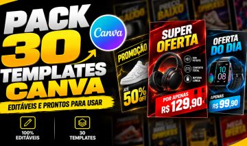 PACK 30 TEMPLATES CANVA EDITÁVEIS | ANUNCIOS/AFILIADOS E ETC....