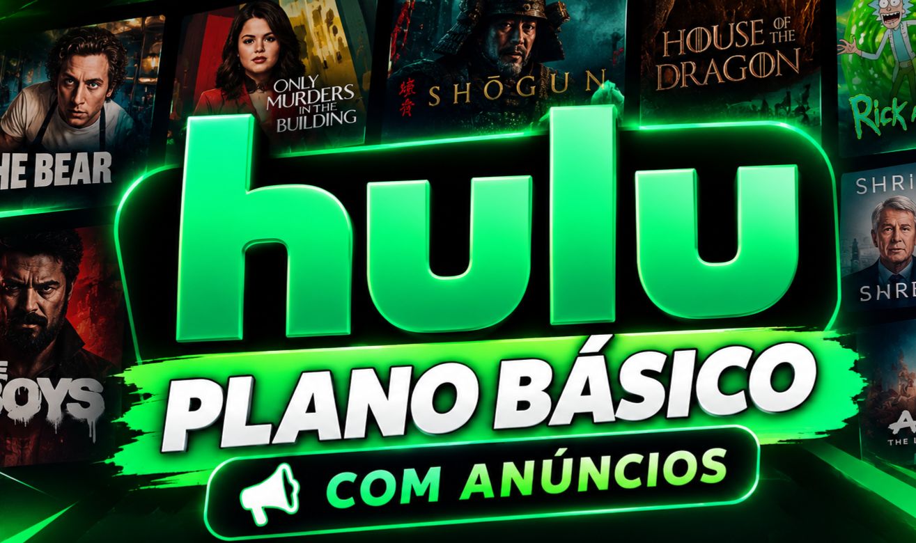 HULU PLANO BASICO COM ANUNCIOS 30 DIAS DE SUPORTE E GARANTIA