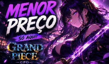 GRAND PIECE (GPO) [ITENS BARATOS PARA SAIR RAPIDO]