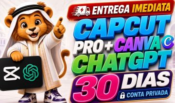 [MENOR PREÇO] CapCut Pro 30 Dias Privado | ChatGPT Plus + Canva