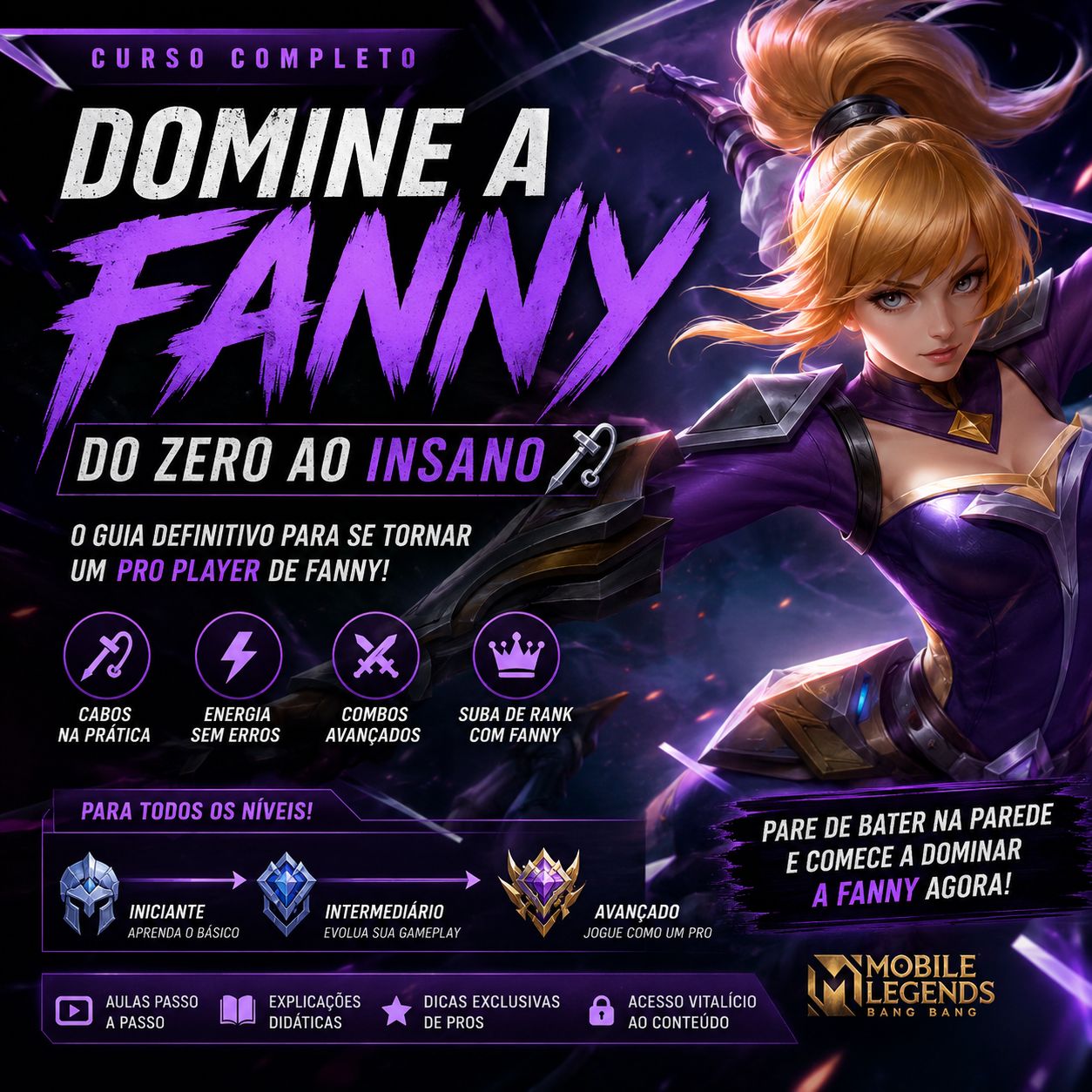 DOMINE A FANNY: DO ZERO AO INSANO | CURSO COMPLETO DE FANNY MOBILE LEGENDS !!!!