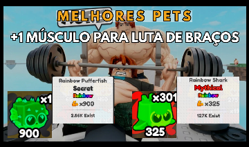 MELHORES PETS DO +1 MUSCLE TO ARM WRESTLE (+1 MÚSCULO PARA LUTA DE BRAÇOS)