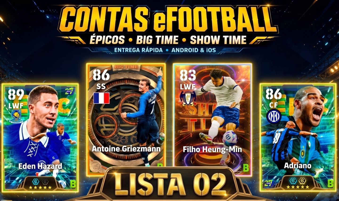 Contas Efootball Iniciais com Épicos/big Times Garantidos! Vol. 02