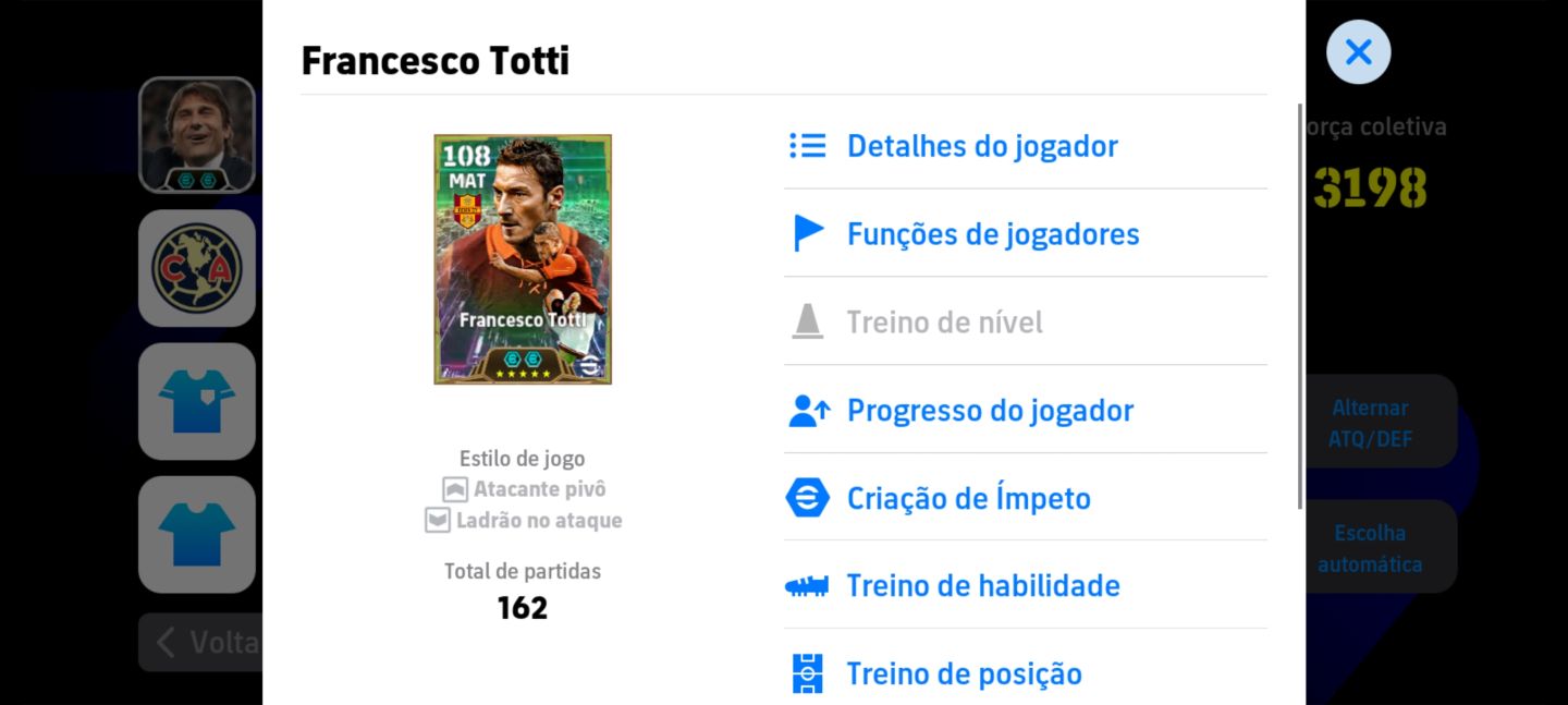 EFOOTBALL MOBILE | DEL PIERO 108 + TOTTI 108 3198 FORÇA