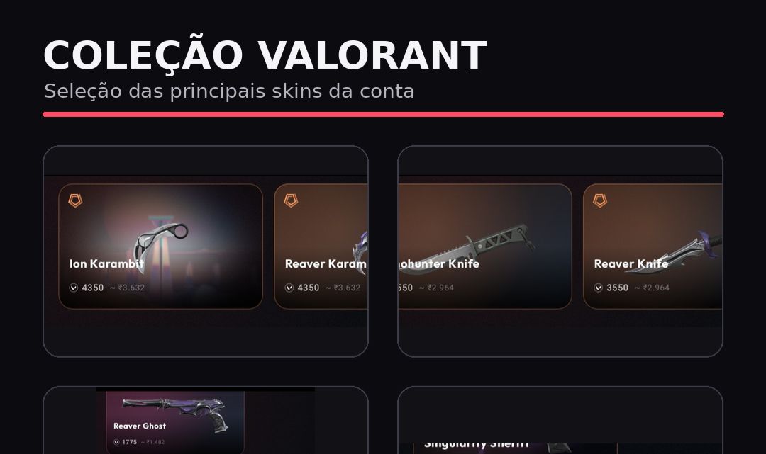 VALORANT | 1 Dono | R$2.073 gastos | 10+ Facas | Reaver + Xenohunter