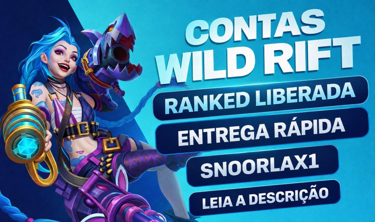 CONTAS WILD RIFT PRONTAS PRA RANKED | SKINS E ELOS VARIADOS | ENTREGA RÁPIDA