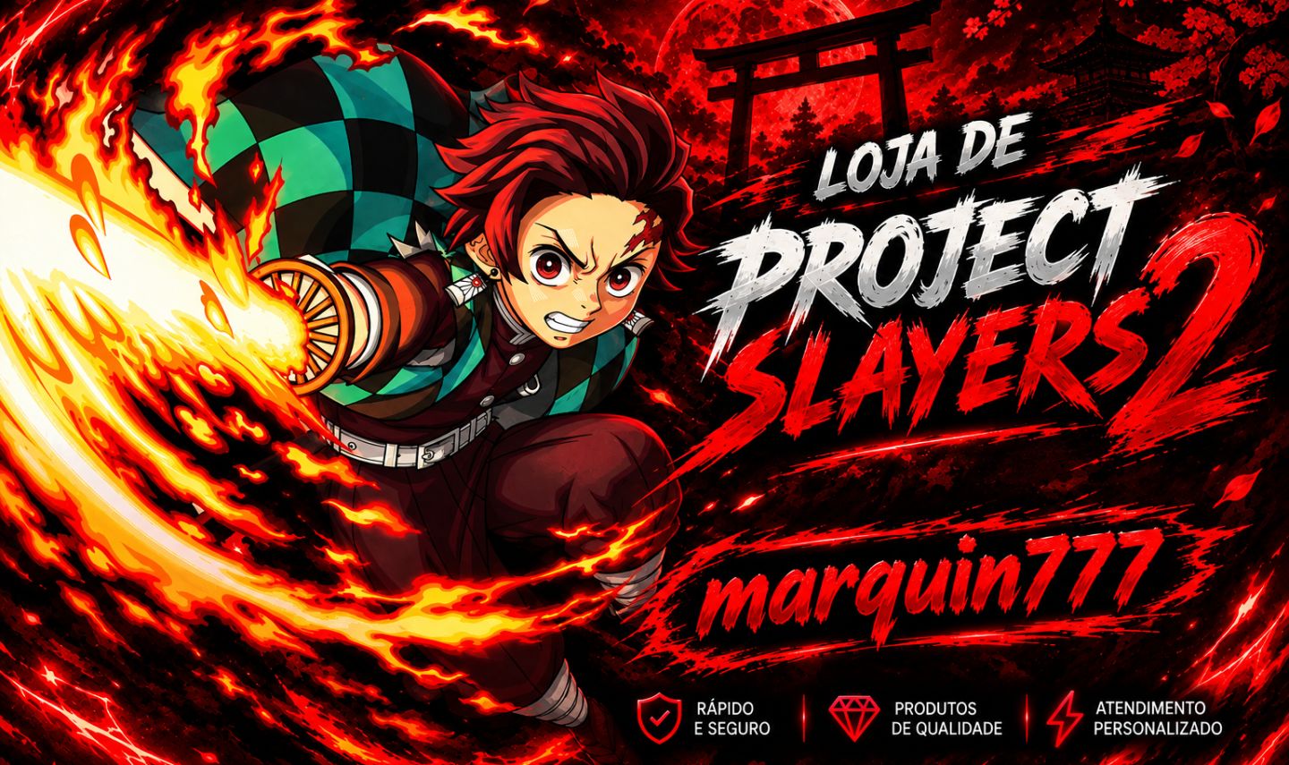 PROJECT SLAYERS 2 (SERVICOS,FARMS e AJUDA) COISAS EXCLUSIVAS!!!