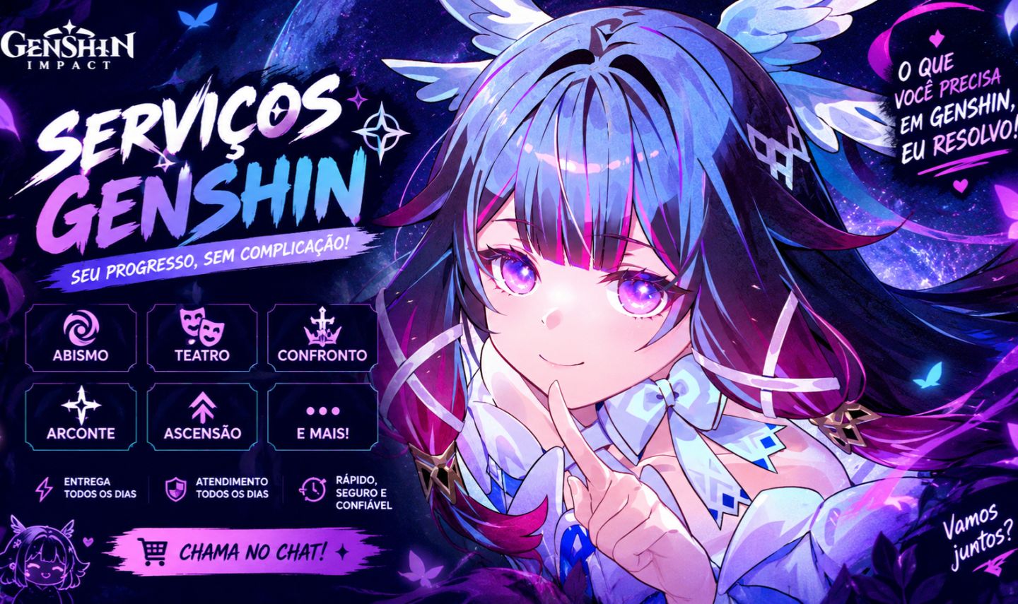 SERVIÇOS GENSHIN | ABISMO | TEATRO | CONFRONTO | ARCONTE | ASCENSÃO