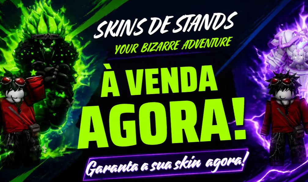 [YBA]Your Bizarre Adventure - Baita promoção de skins - Atendimento transparente
