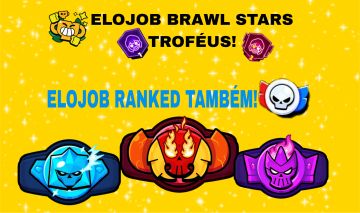 MELHOR ELOJOB BRAWL STARS!!(leia a descrição)