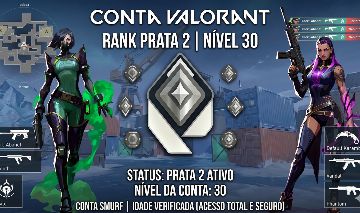 Conta Valorant Prata 2, Level 30, Verificada, SMURF