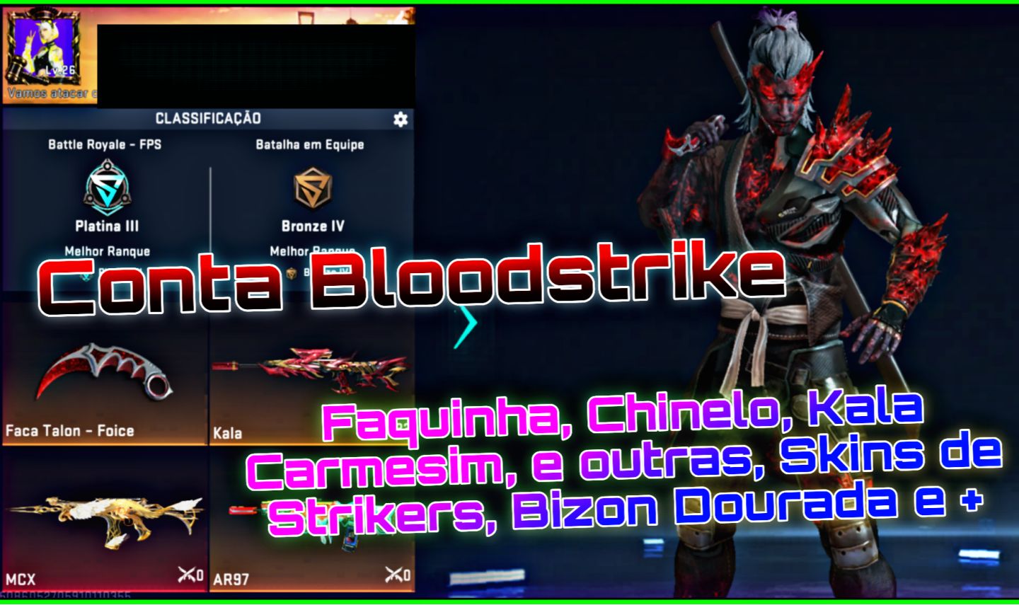 Conta Bloodstrike, Faquinha, Skins de Arma Eterna e Ultra, Skins de Strikers e +