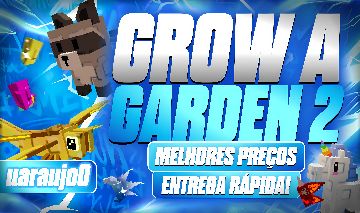 GROW A GARDEN 2 [MELHORES PREÇOS]
