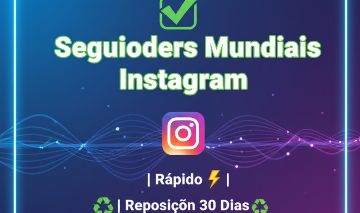 Seguidores Mundiais Instagram | Rápido | Reposição 30 Dias