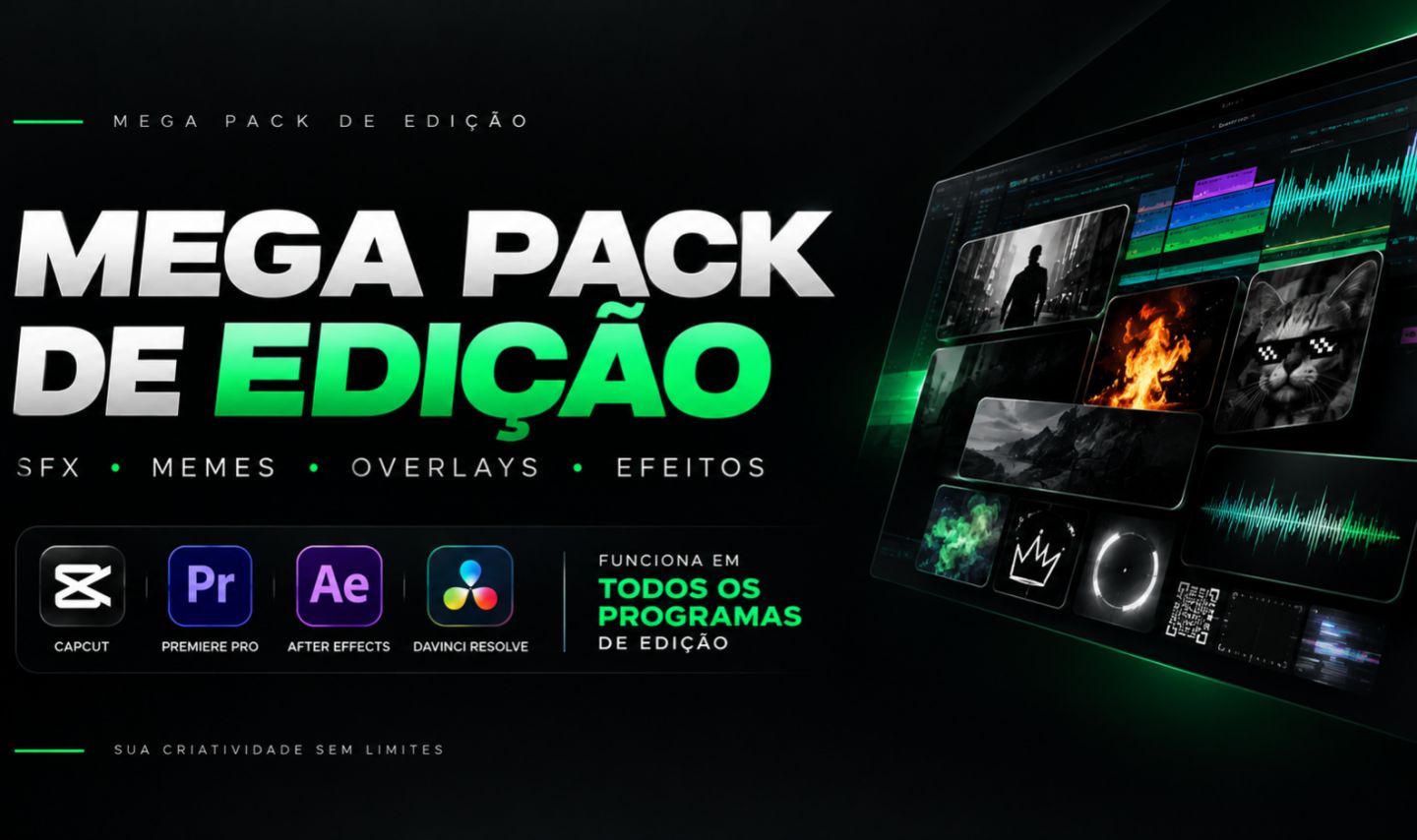 MEGA PACK EDIÇÃO | SFX + MEMES + OVERLAYS + EFEITOS | CAPCUT, AE, PREMIERE E ETC