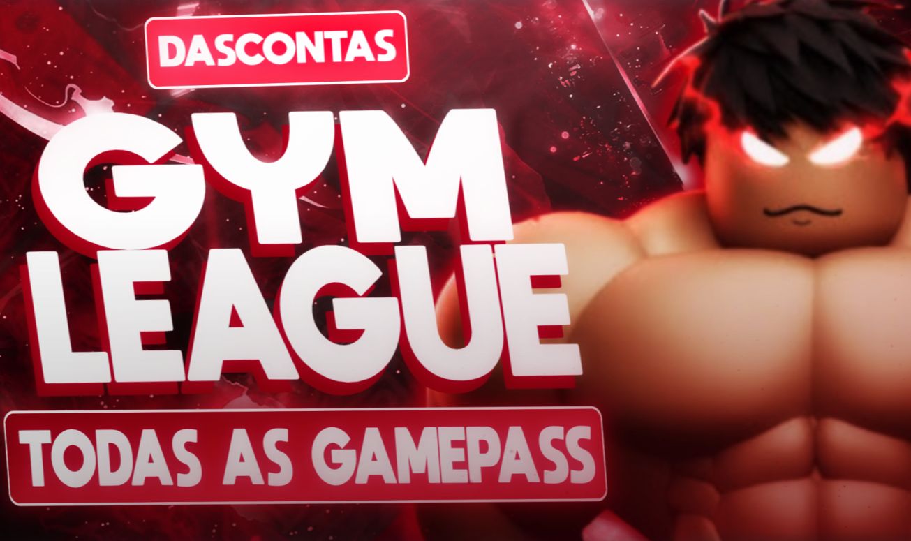 GYM LEAGUE/LIGA DE GINASIO/TODAS AS GAMEPASS DO JOGO ENTREGA RAPIDA MELHOR PREÇO