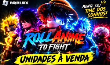 (Roll anime to Fight) melhores valores e com preços negociáveis é só aqui!!