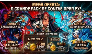 ONE PIECE BOUNTY RUSH [ESCOLHA SEU EX] + 5500 Gemas+600 frags Dourados