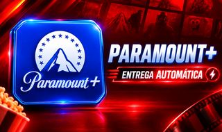 PARAMOUNT+ /ENTREGA AUTOMÁTICA