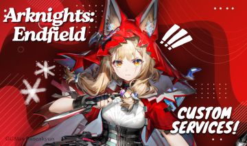 Arknights: Endfield - Serviços Customizados!