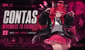 NEVERNESS TO EVERNESS | CONTAS!