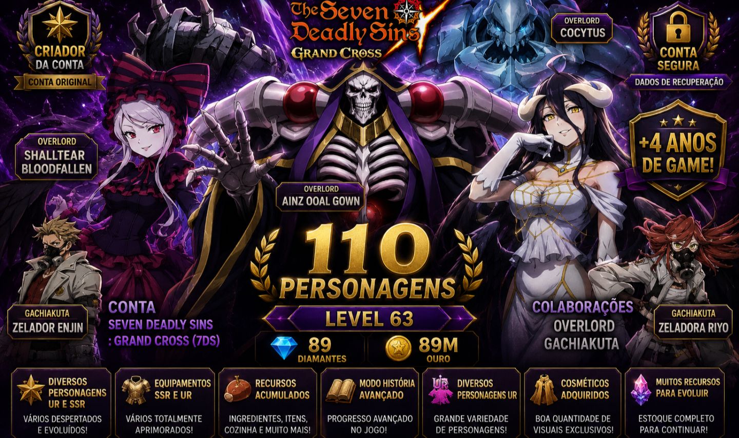 Conta 7DS GC | 130 Personagens | Lv. 71 | Overlord + Gachiakuta | +4 Anos