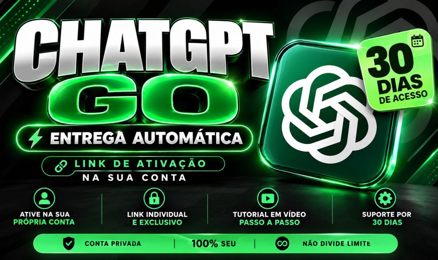 CHATGPT GO 30 DIAS | LINK DE ATIVAÇÃO + ENTREGA AUTOMÁTICAA