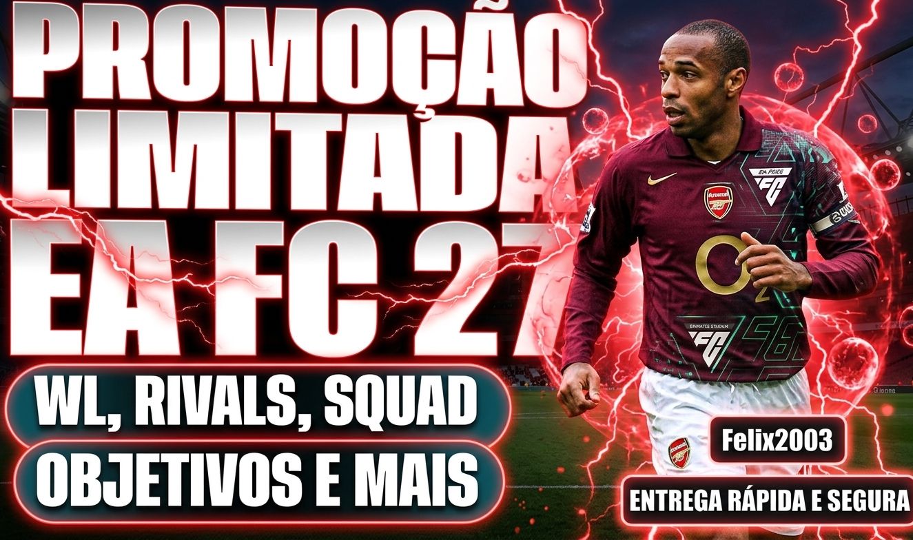 WL EA FC 27 R$120 (PRÉ VENDA) - Champions / Rivals / Squad Battles (PC)