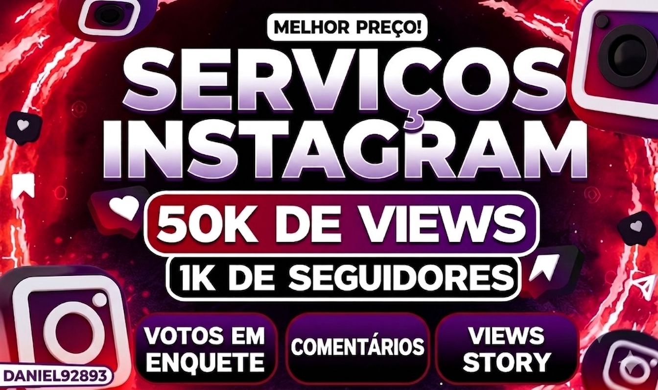 [MAIS BARATO DA GGMAX!] SEGUIDORES, CURTIDAS, VIEWS (FUNCIONANDO) - INSTAGRAM