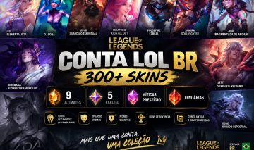 LOL BR | 300+ SKINS | 9 ULTIMATES | 5 EXALTED | MÍTICAS + PRESTÍGIO