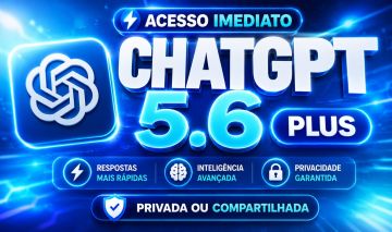 CHATGPT PLUS 5.6 PRIVADO OU COMPARTILHADO 1 MÊS