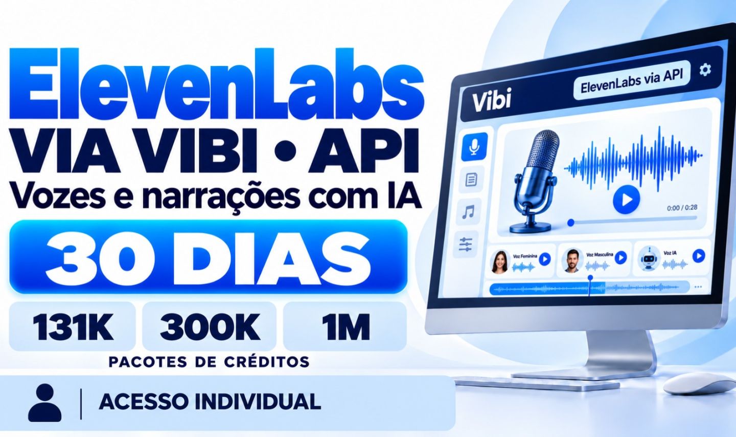ELEVENLABS | VOZES E NARRAÇÕES COM IA REALISTA | 30 DIAS | ACESSO INDIVIDUAL