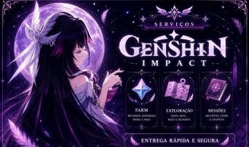 (PROMO) SERVIÇOS GENSHIN - FARM, MISSÕES, EVENTOS, EXPLORAÇÃO E MAIS!