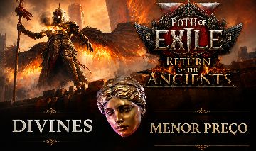 PATH OF EXILE 2 - DIVINES - RETURN OF THE ANCIENTS