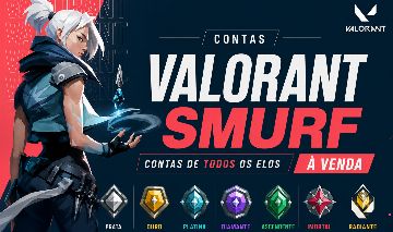 CONTA SMURF VALORANT | BRONZE, PRATA, OURO, PLATINA, DIAMANTE E ASCENDENTE