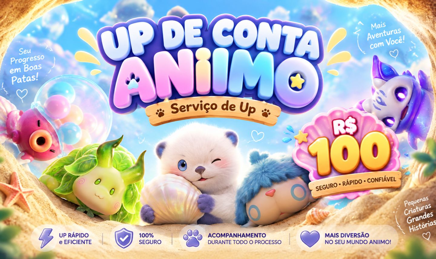 UP de conta Aniimo!
