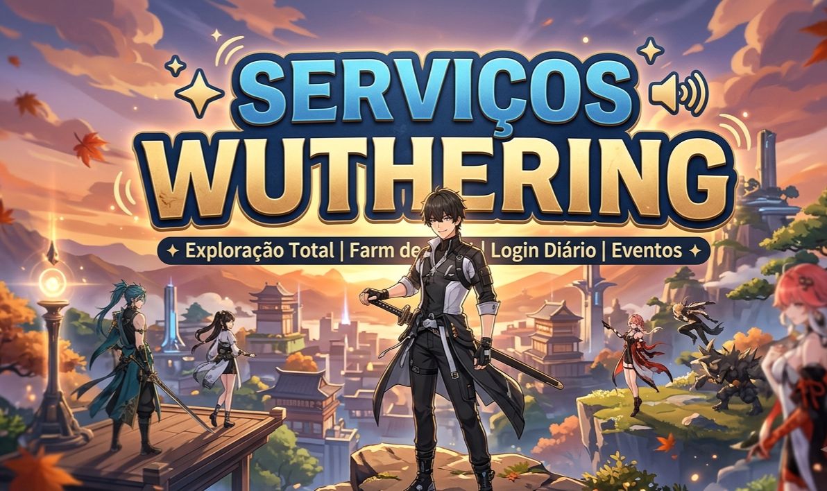 Serviços Wuthering Waves! Farm, Echos, Exploração, Torre, Hologramas e Mais!
