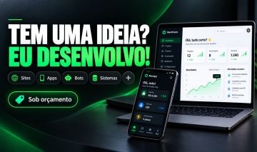 Tem uma Ideia? Eu Desenvolvo! | Sites, Apps, Bots, Sistemas e Automações e mais!