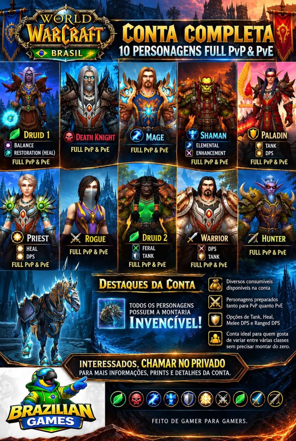 Conta WoW-Brasil - 10 chars BIS ao extremo