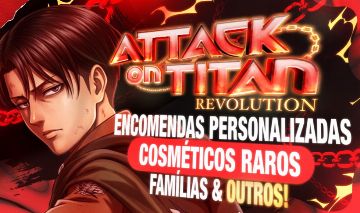 Attack On Titan Revolution - COSMETICOS RAROS - Entregas Rápidas(AOTR)