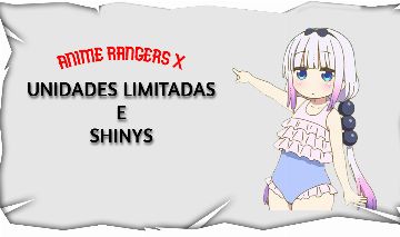 ANIME RANGERS X | UNIDADES SHINY | UNIDADES LIMITADAS