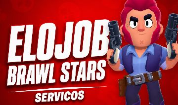 ELOJOB BRAWL STARS!!! (Rankeado e troféus) MELHOR PREÇO!