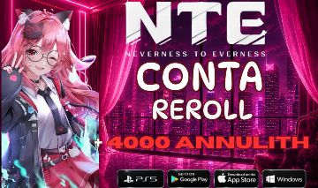 (NTE) Neverness to Everness I conta reroll