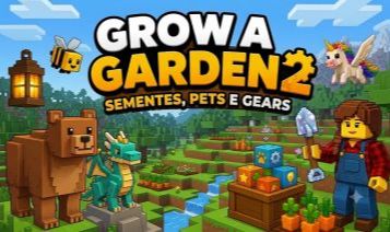 [SEEDS, PETS E GEARS] GROW A GARDEN 2 /CRESÇA UM JARDIM 2