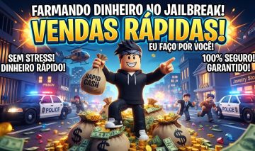 JAILBREAK FARM DE DINHEIRO
