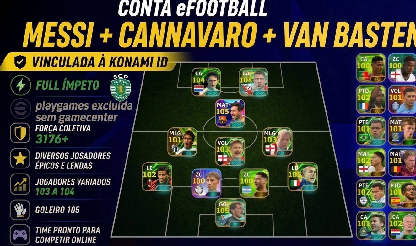 [MENOR PREÇO] CONTA eFOOTBALL COM VAN BASTEN + MESSI + CANAVARRO / VIA KONAMI ID