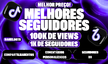 [MELHOR PREÇO] MELHOR SERVIÇO DE TIKTOK - Visualizações e Seguidores TikTok